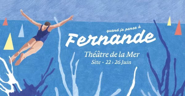 Festival Quand je pense à Fernande